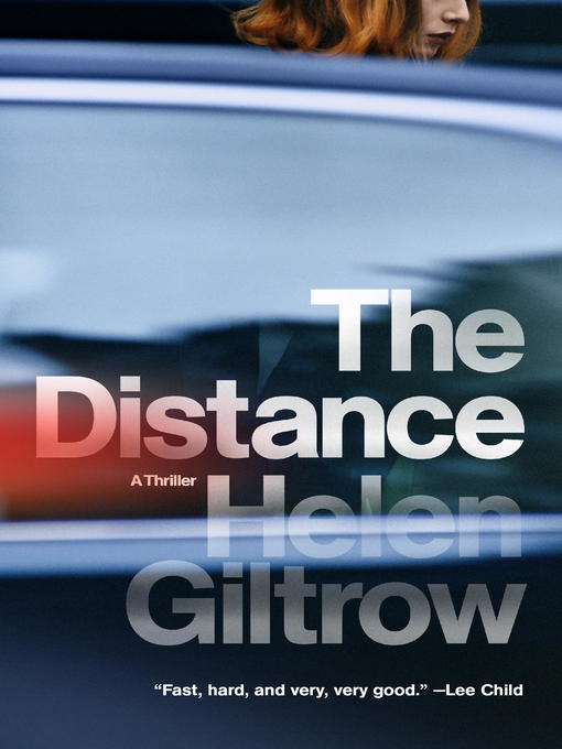 Title details for The Distance by Helen Giltrow - Available